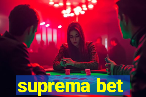 suprema bet